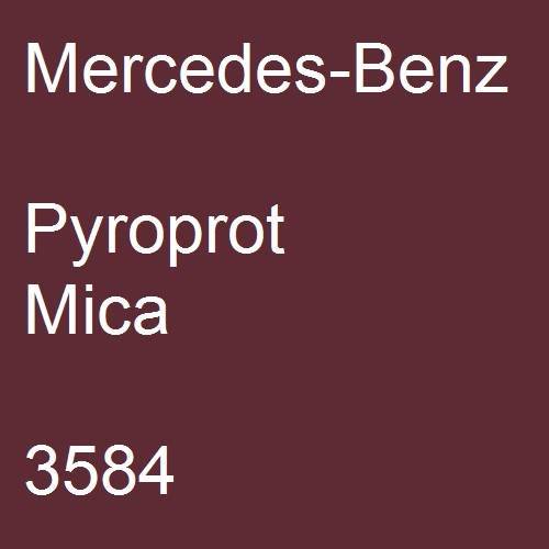 Mercedes-Benz, Pyroprot Mica, 3584.